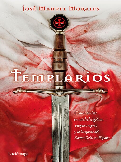 Title details for Templarios by José Manuel Morales - Available